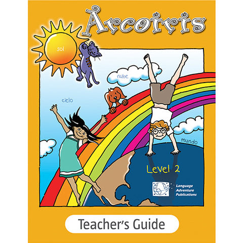Arcoiris Level 2 – Teacher's Guide