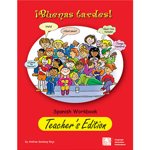 ¡Buenas tardes! Teacher's Edition